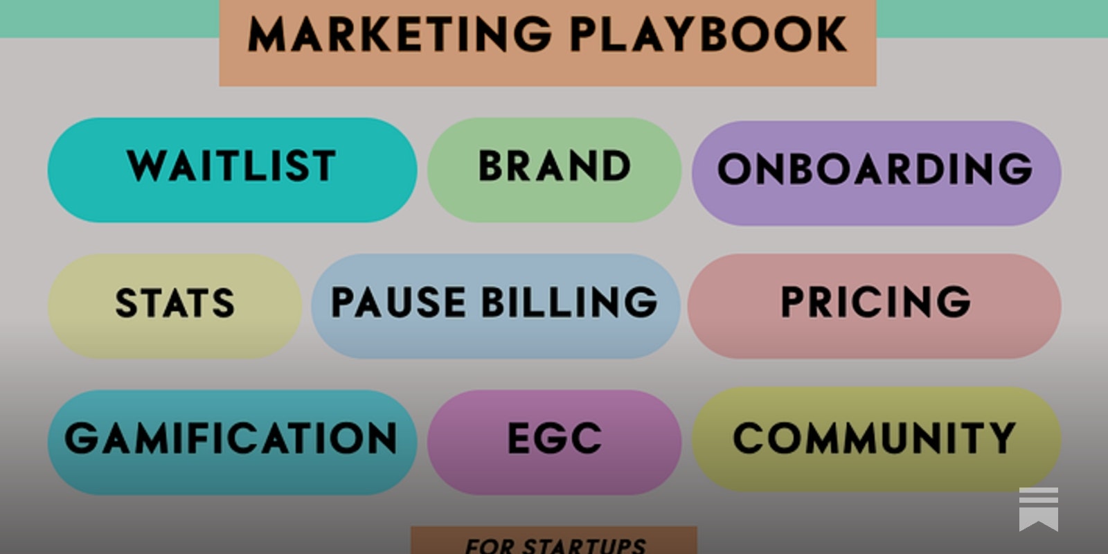https://www.neweconomies.co/p/the-marketing-playbook-for-startups