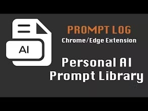 https://chromewebstore.google.com/detail/ai-prompt-log/kikagfjhbfjnbdhfibcledcojlfcnnin
