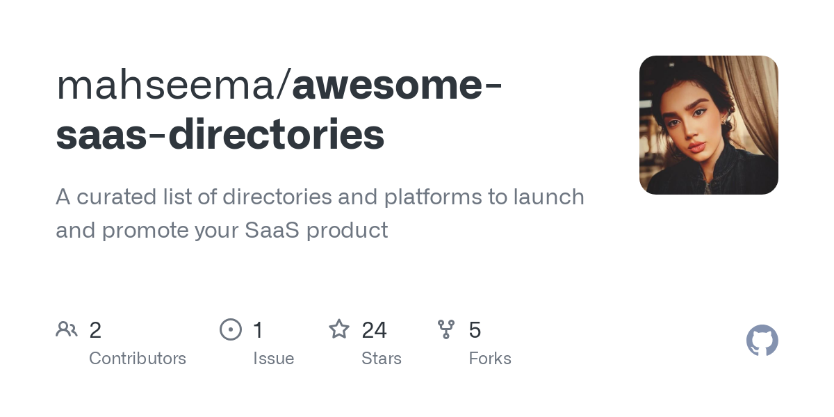 https://github.com/mahseema/awesome-saas-directories