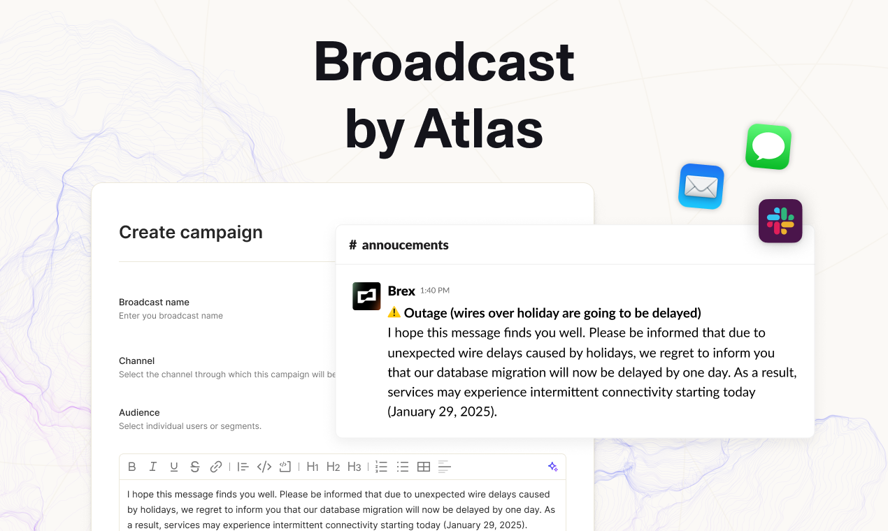 https://atlas.so/products/broadcast