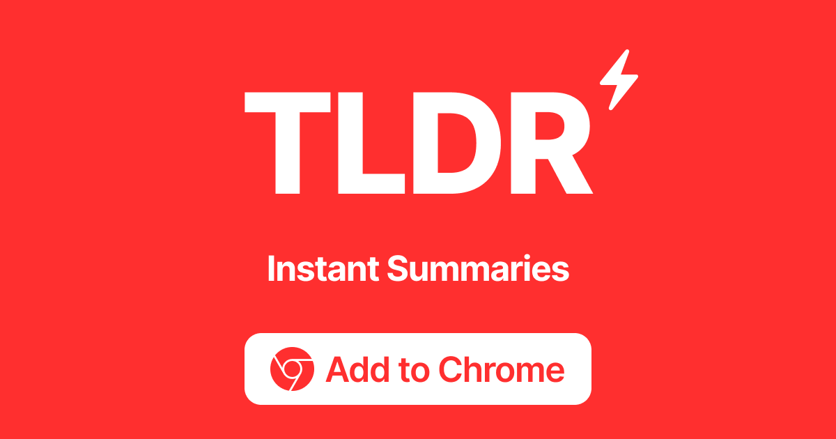 https://tldr-chrome-extension.com/